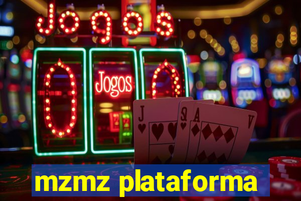 mzmz plataforma